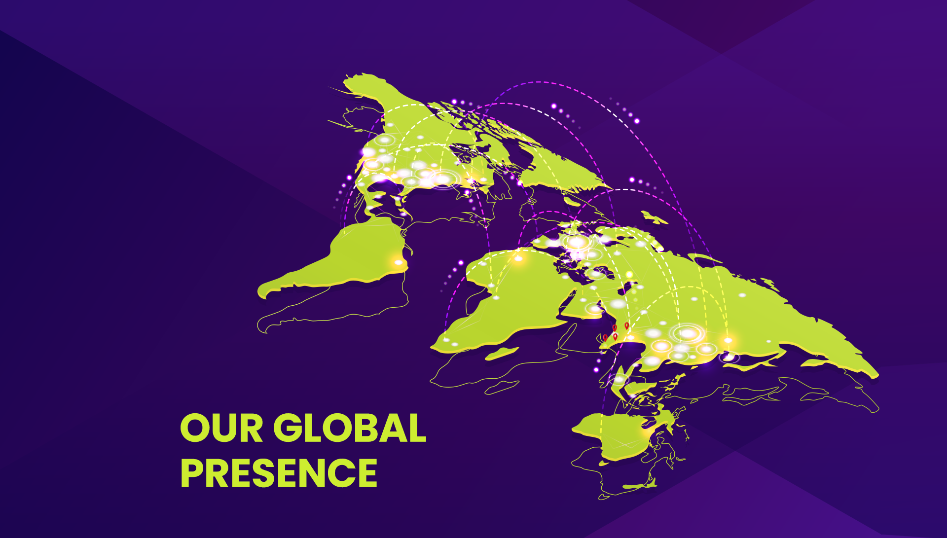Our Global Presence